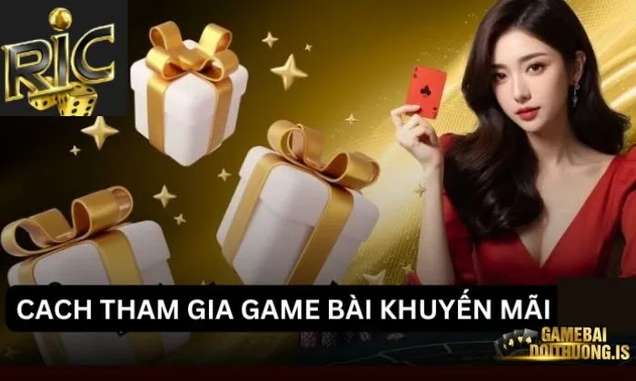 3 Cây Ric Ngập tràn ưu đãi cực khủng chỉ có tại game bài Ric