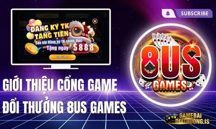 game bài đổi thưởng 8us Game bài đổi thưởng 8US sở hữu nhiều điểm mạnh riêng