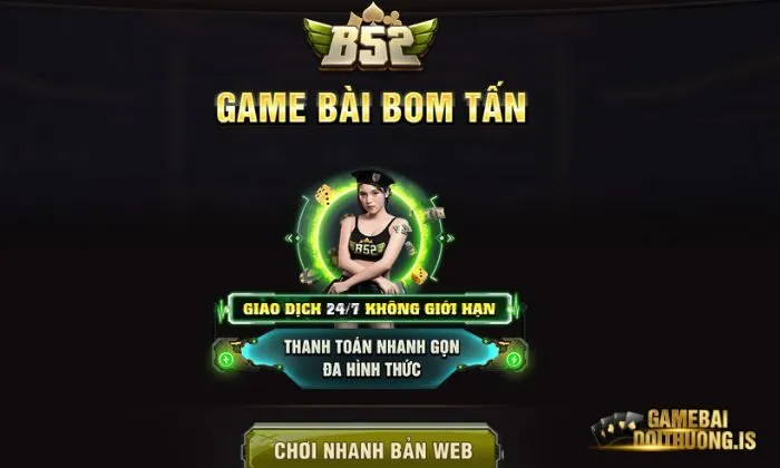 B52 - cổng game đổi thưởng hot nhất Việt Nam