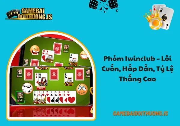 Phỏm iwinclub